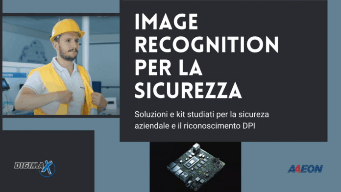 Soluzioni industriali di Image e Face Recognition per la sicurezza aziendale